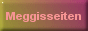 Meggis Seiten